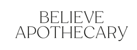 Believe Apothecary